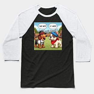 The multi-lingual dog park Baseball T-Shirt